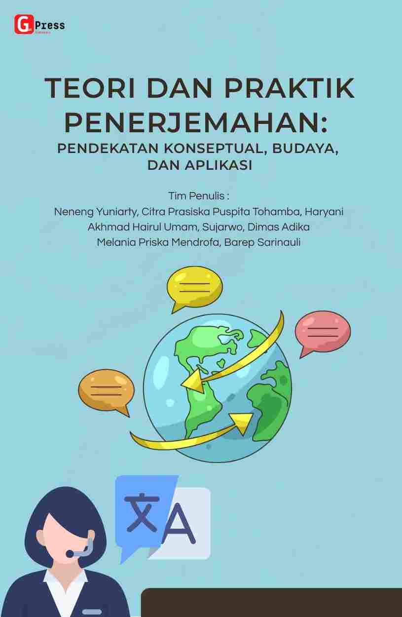2442 Teori Dan Praktik Penerjemahan: Pendekatan Konseptual, Budaya, Dan Aplikatif
